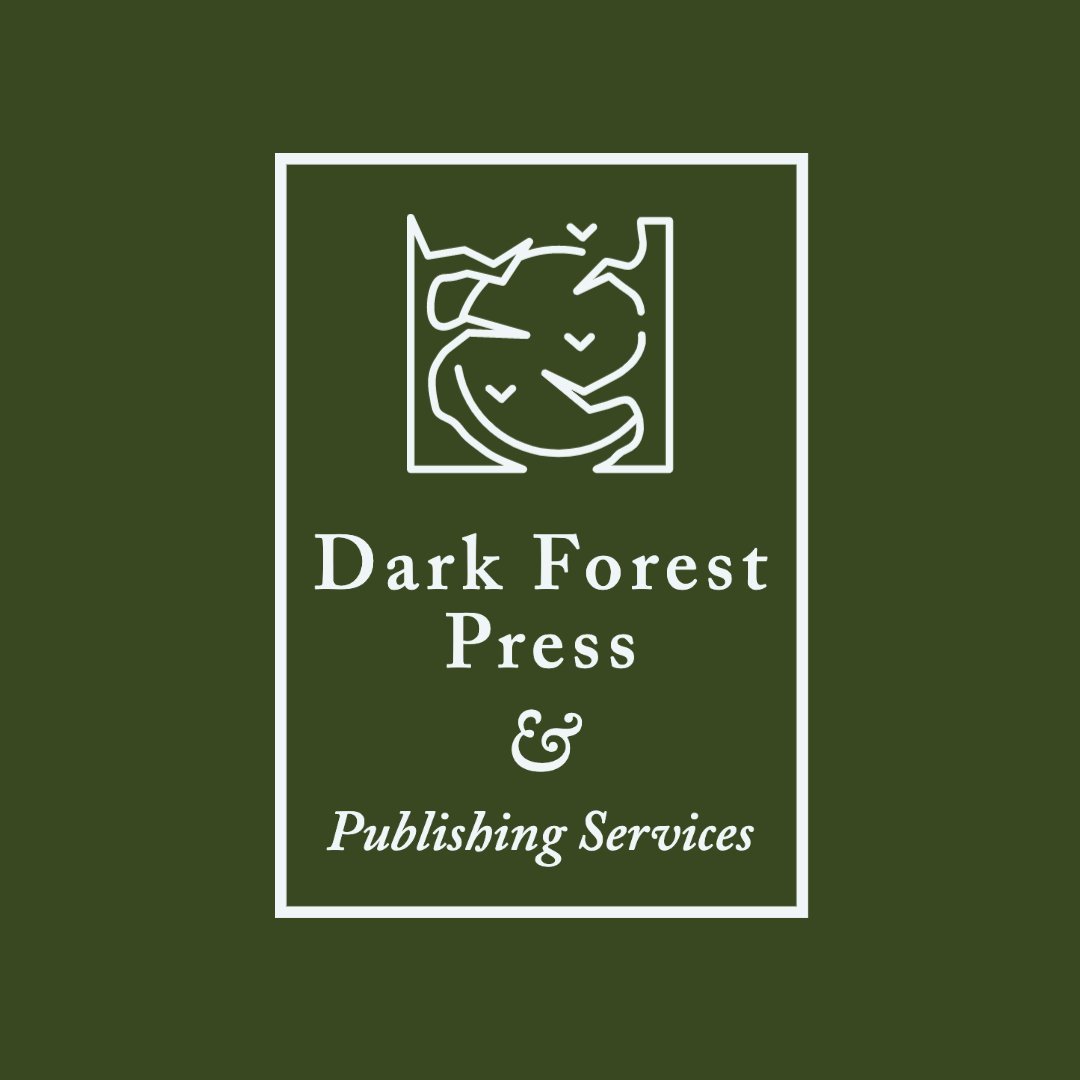 Dark Forest Press and Publishing Services is back!